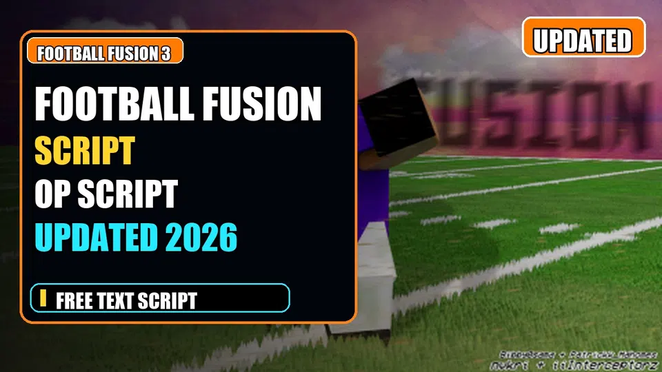 Thumbnail for Football Fusion 3 Script | OP FEATURES | UPDATED 2026