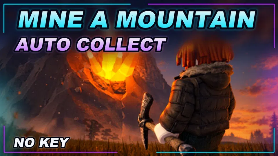 Thumbnail for [⛰️] Mine a Mountain Script | NO KEY | AUTO COLLECT